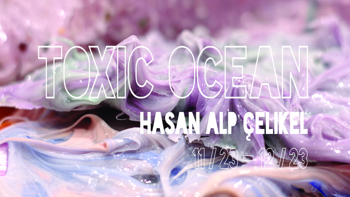 Toxic Ocean - Exhibition Opening and Art Party, 23rd of November, 18.00