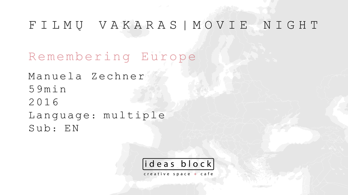 Movie Night: Remembering Europe. May 20th, 19.00
