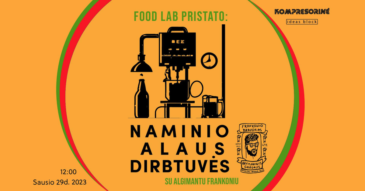 Food LAB: Homemade beer brewing workshop | Naminio Alaus Dirbtuvės