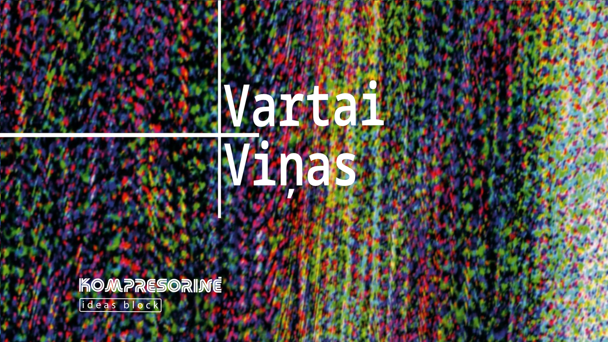 VARTAI + VINAS