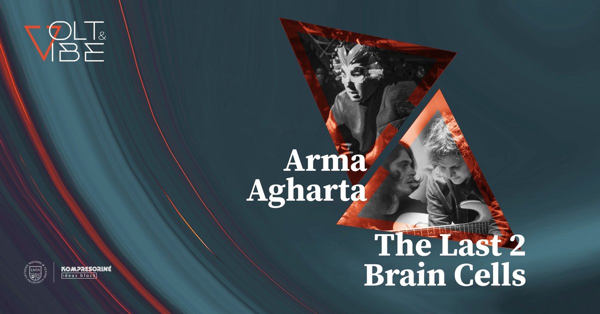VOLT & VIBE | Arma Agharta ir The Last 2 Brain Cells